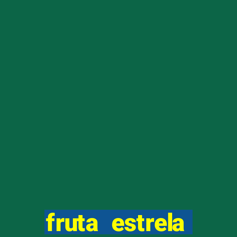 fruta estrela stardew valley id